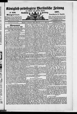Königlich privilegirte Berlinische Zeitung von Staats- und gelehrten Sachen vom 30.12.1897