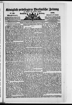 Königlich privilegirte Berlinische Zeitung von Staats- und gelehrten Sachen vom 19.01.1898