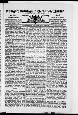 Königlich privilegirte Berlinische Zeitung von Staats- und gelehrten Sachen on Feb 4, 1898