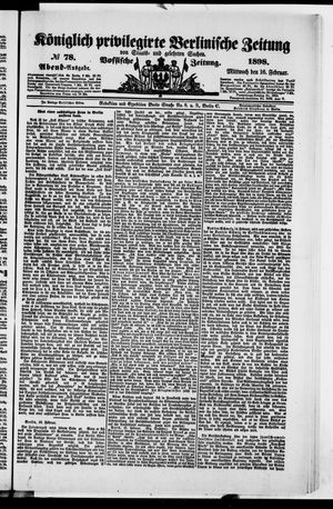 Königlich privilegirte Berlinische Zeitung von Staats- und gelehrten Sachen vom 16.02.1898
