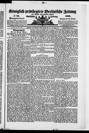 Königlich privilegirte Berlinische Zeitung von Staats- und gelehrten Sachen on Feb 20, 1898