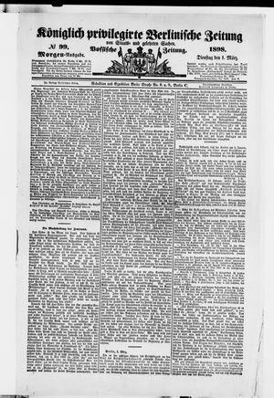 Königlich privilegirte Berlinische Zeitung von Staats- und gelehrten Sachen vom 01.03.1898