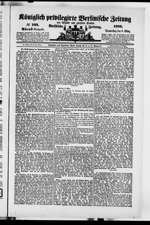 Königlich privilegirte Berlinische Zeitung von Staats- und gelehrten Sachen vom 03.03.1898