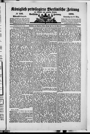 Königlich privilegirte Berlinische Zeitung von Staats- und gelehrten Sachen on Mar 10, 1898