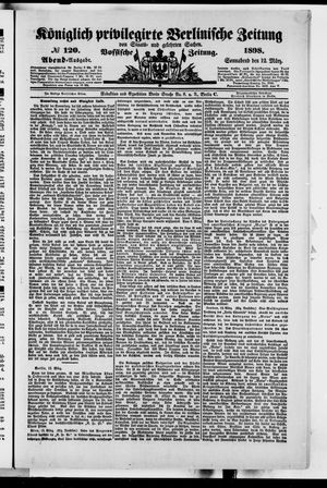 Königlich privilegirte Berlinische Zeitung von Staats- und gelehrten Sachen on Mar 12, 1898