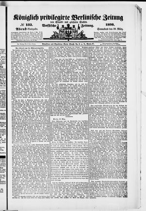 Königlich privilegirte Berlinische Zeitung von Staats- und gelehrten Sachen on Mar 19, 1898