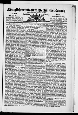Königlich privilegirte Berlinische Zeitung von Staats- und gelehrten Sachen on Mar 23, 1898