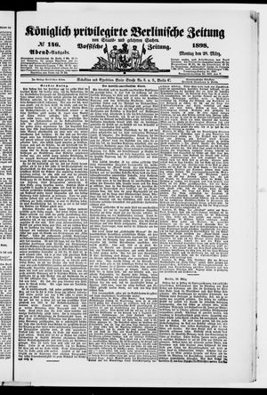 Königlich privilegirte Berlinische Zeitung von Staats- und gelehrten Sachen vom 28.03.1898