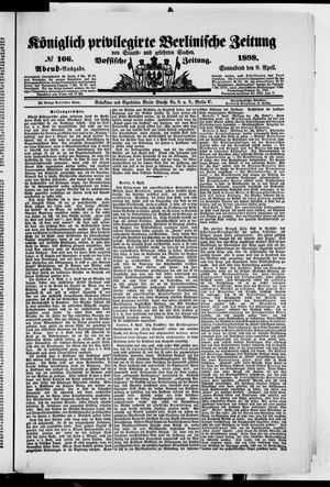 Königlich privilegirte Berlinische Zeitung von Staats- und gelehrten Sachen on Apr 9, 1898