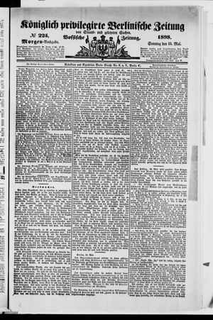 Königlich privilegirte Berlinische Zeitung von Staats- und gelehrten Sachen on May 15, 1898