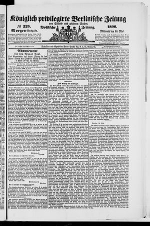 Königlich privilegirte Berlinische Zeitung von Staats- und gelehrten Sachen vom 18.05.1898