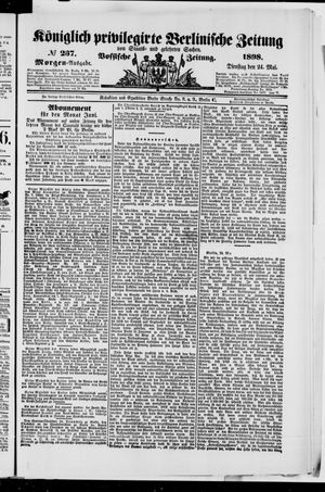 Königlich privilegirte Berlinische Zeitung von Staats- und gelehrten Sachen vom 24.05.1898