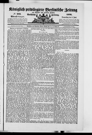 Königlich privilegirte Berlinische Zeitung von Staats- und gelehrten Sachen vom 02.06.1898