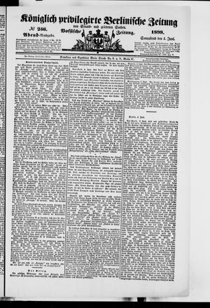 Königlich privilegirte Berlinische Zeitung von Staats- und gelehrten Sachen vom 04.06.1898
