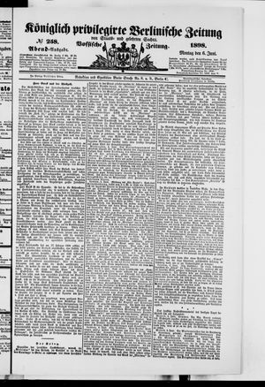 Königlich privilegirte Berlinische Zeitung von Staats- und gelehrten Sachen vom 06.06.1898