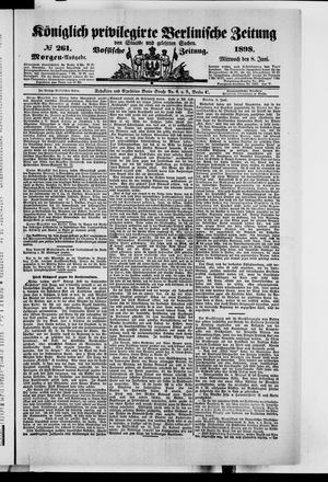 Königlich privilegirte Berlinische Zeitung von Staats- und gelehrten Sachen vom 08.06.1898