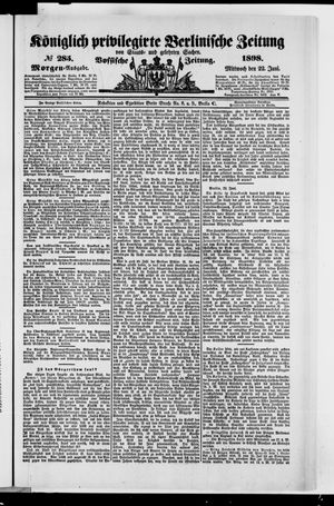 Königlich privilegirte Berlinische Zeitung von Staats- und gelehrten Sachen vom 22.06.1898