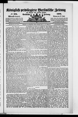 Königlich privilegirte Berlinische Zeitung von Staats- und gelehrten Sachen vom 27.06.1898