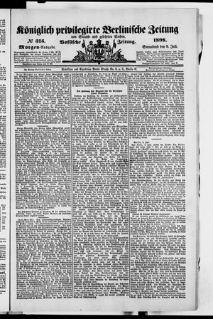 Königlich privilegirte Berlinische Zeitung von Staats- und gelehrten Sachen vom 09.07.1898