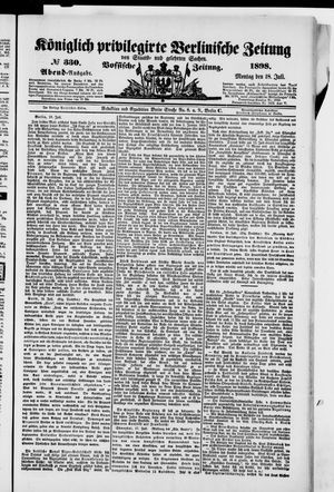 Königlich privilegirte Berlinische Zeitung von Staats- und gelehrten Sachen vom 18.07.1898