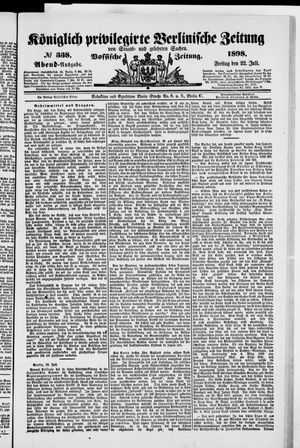 Königlich privilegirte Berlinische Zeitung von Staats- und gelehrten Sachen vom 22.07.1898