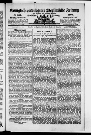 Königlich privilegirte Berlinische Zeitung von Staats- und gelehrten Sachen vom 31.07.1898