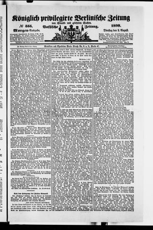 Königlich privilegirte Berlinische Zeitung von Staats- und gelehrten Sachen vom 02.08.1898