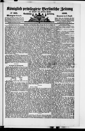Königlich privilegirte Berlinische Zeitung von Staats- und gelehrten Sachen vom 06.08.1898