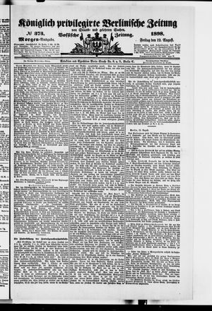Königlich privilegirte Berlinische Zeitung von Staats- und gelehrten Sachen vom 12.08.1898