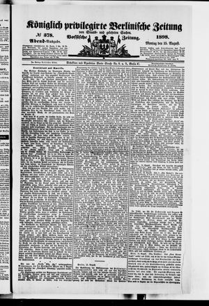 Königlich privilegirte Berlinische Zeitung von Staats- und gelehrten Sachen on Aug 15, 1898