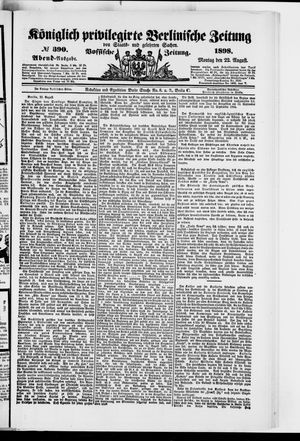Königlich privilegirte Berlinische Zeitung von Staats- und gelehrten Sachen on Aug 22, 1898