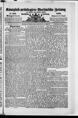 Königlich privilegirte Berlinische Zeitung von Staats- und gelehrten Sachen on Aug 24, 1898