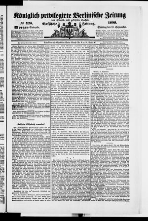 Königlich privilegirte Berlinische Zeitung von Staats- und gelehrten Sachen on Sep 11, 1898