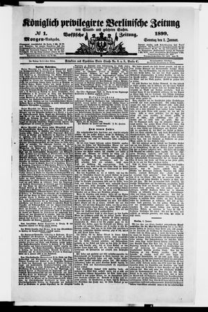 Königlich privilegirte Berlinische Zeitung von Staats- und gelehrten Sachen vom 01.01.1899