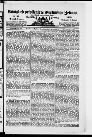 Königlich privilegirte Berlinische Zeitung von Staats- und gelehrten Sachen vom 17.01.1899