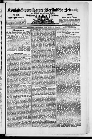 Königlich privilegirte Berlinische Zeitung von Staats- und gelehrten Sachen vom 20.01.1899