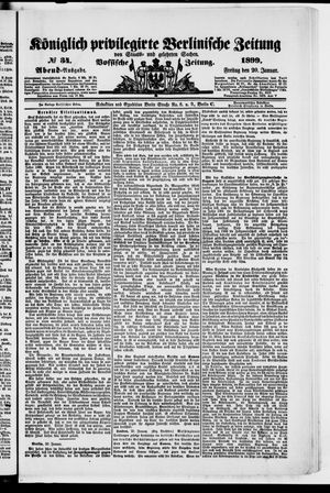 Königlich privilegirte Berlinische Zeitung von Staats- und gelehrten Sachen vom 20.01.1899