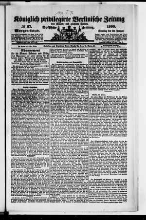 Königlich privilegirte Berlinische Zeitung von Staats- und gelehrten Sachen vom 22.01.1899
