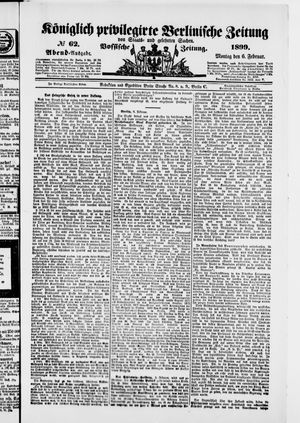 Königlich privilegirte Berlinische Zeitung von Staats- und gelehrten Sachen vom 06.02.1899