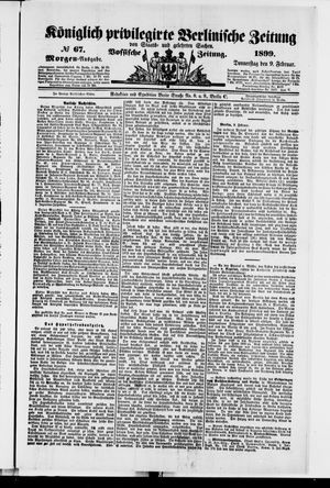 Königlich privilegirte Berlinische Zeitung von Staats- und gelehrten Sachen on Feb 9, 1899