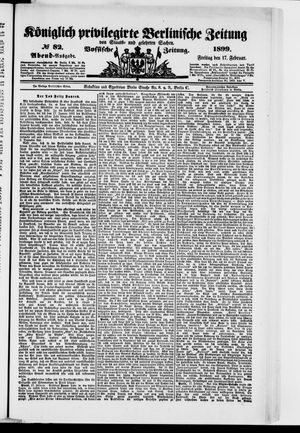 Königlich privilegirte Berlinische Zeitung von Staats- und gelehrten Sachen vom 17.02.1899