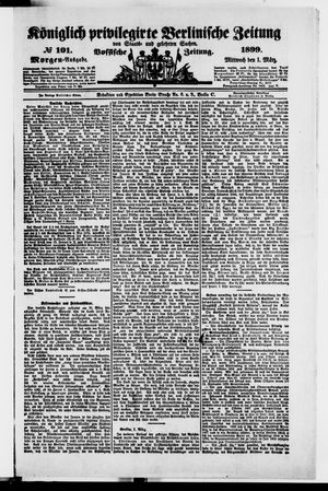 Königlich privilegirte Berlinische Zeitung von Staats- und gelehrten Sachen on Mar 1, 1899
