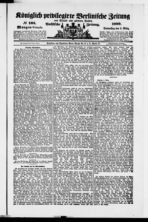 Königlich privilegirte Berlinische Zeitung von Staats- und gelehrten Sachen on Mar 2, 1899