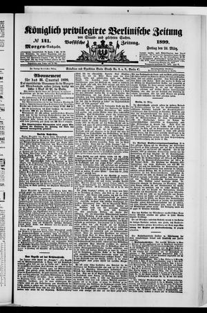 Königlich privilegirte Berlinische Zeitung von Staats- und gelehrten Sachen vom 24.03.1899