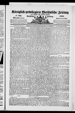 Königlich privilegirte Berlinische Zeitung von Staats- und gelehrten Sachen vom 24.03.1899