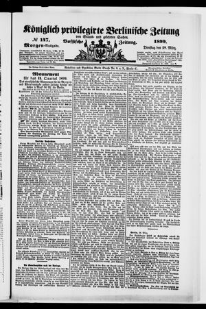 Königlich privilegirte Berlinische Zeitung von Staats- und gelehrten Sachen on Mar 28, 1899