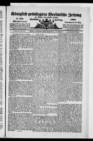 Königlich privilegirte Berlinische Zeitung von Staats- und gelehrten Sachen on Mar 30, 1899