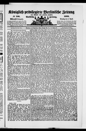 Königlich privilegirte Berlinische Zeitung von Staats- und gelehrten Sachen vom 04.04.1899