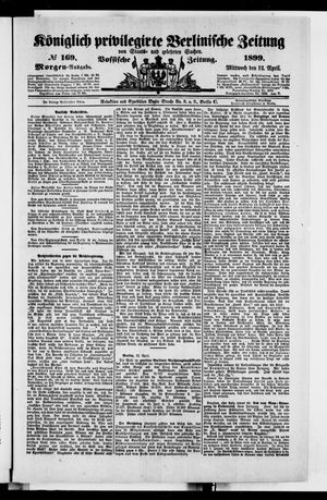 Königlich privilegirte Berlinische Zeitung von Staats- und gelehrten Sachen vom 12.04.1899