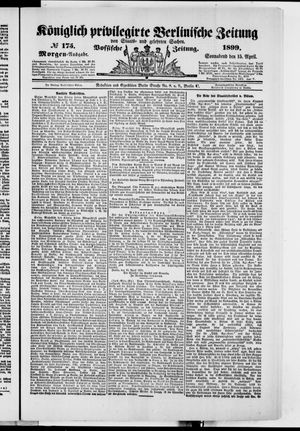Königlich privilegirte Berlinische Zeitung von Staats- und gelehrten Sachen vom 15.04.1899